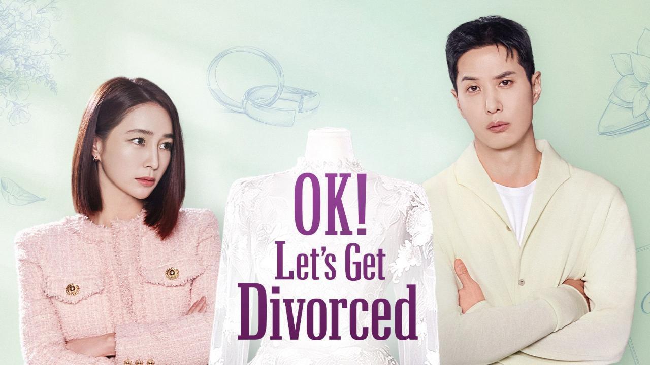 مسلسل OK Let’s Get Divorced الحلقة 8 الثامنة مترجمة